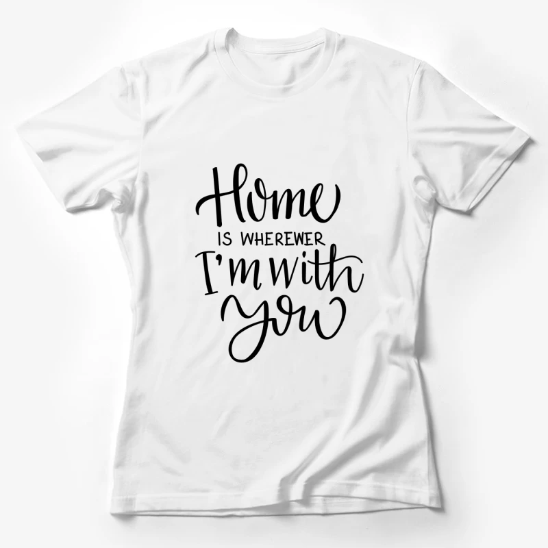 Affiche Citation Maison Femme T-Shirt