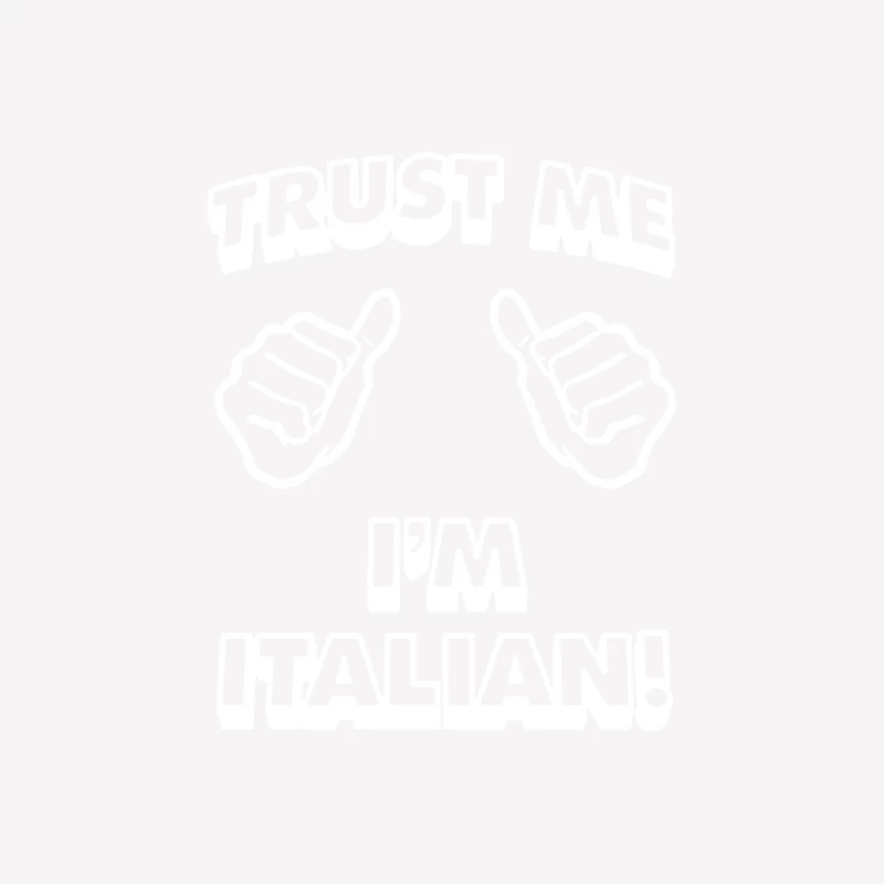 Trust Me I_m Italian Female T-Shirt