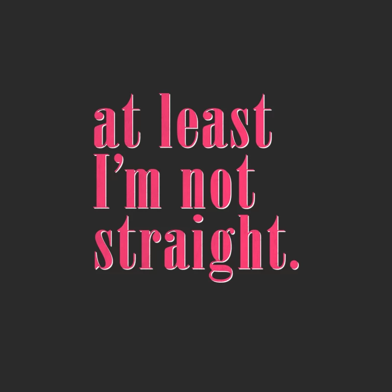At Least I_m Not Straight - Queer Pride Baseball Cap