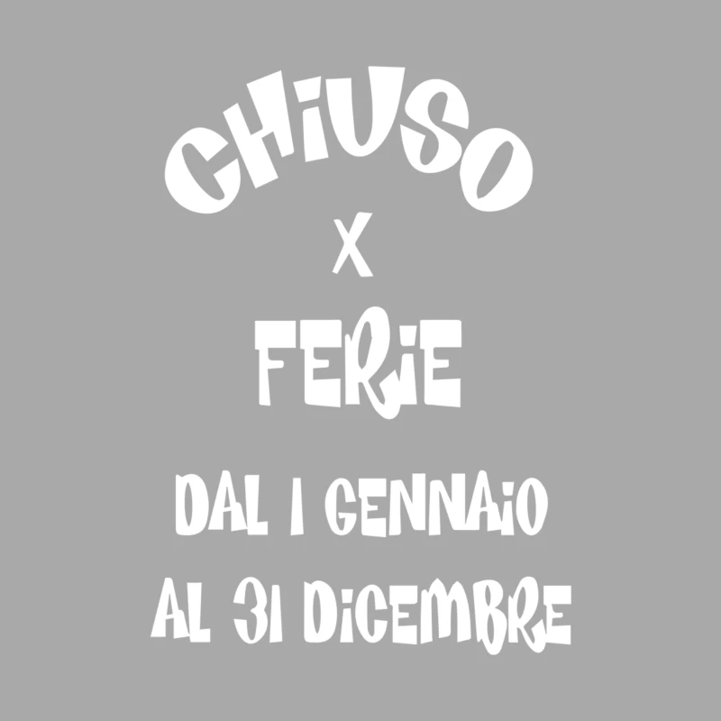 Chiuso x Ferie dal 1 Gennaio al 31 Dicembre Female Pullover Hoodie