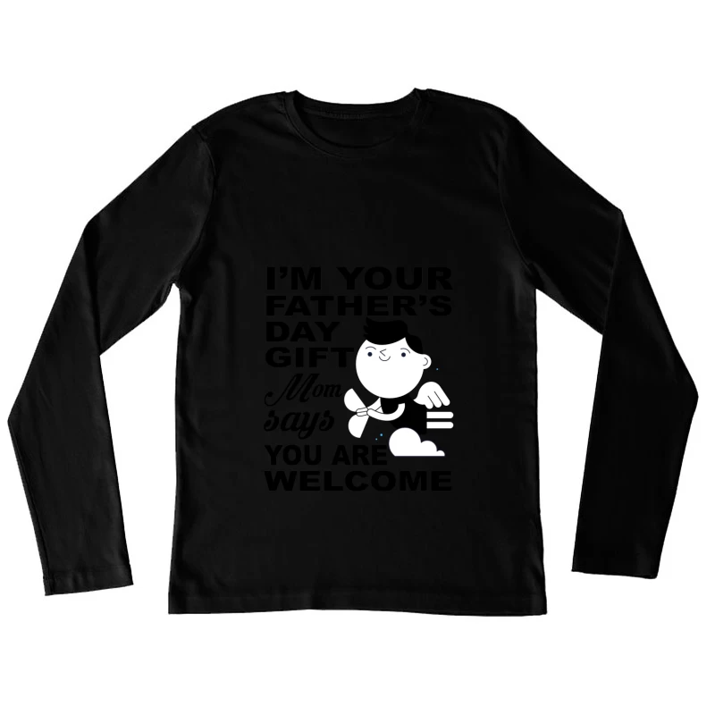 Cadeau de fête des pères adorable et humoristique Femme Manches Longues T-Shirt
