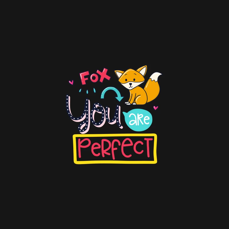 Illustration mignonne de renard avec message positif Femme T-Shirt