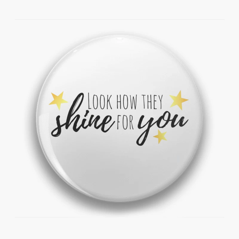 Coldplay Shine For You Pin