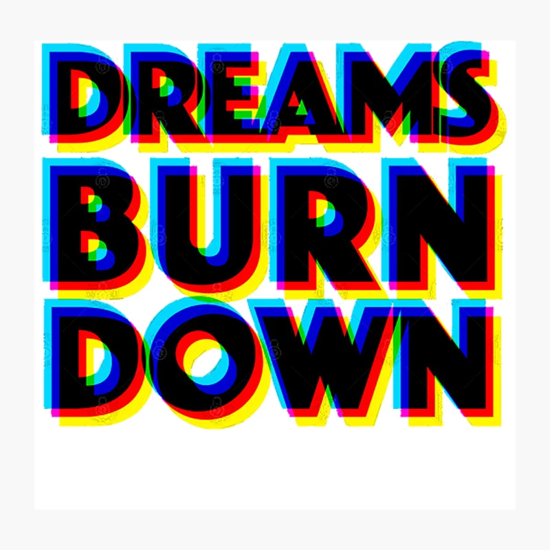 Dreams Burn Down - 3D Typographic Design Throw Pillow
