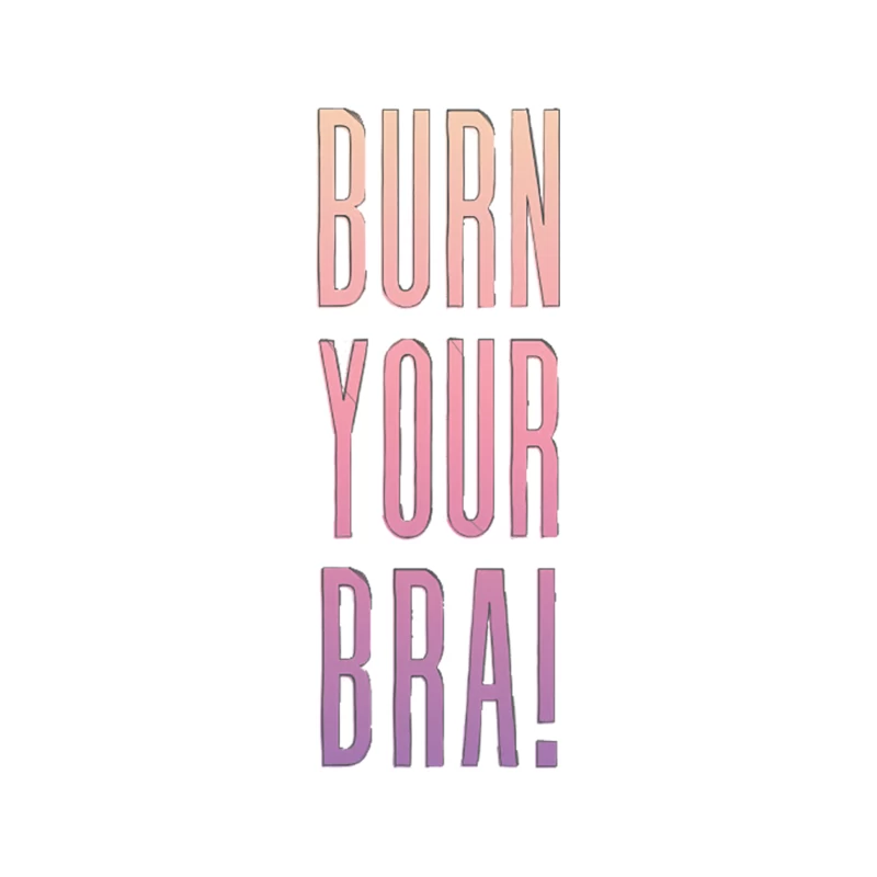 Burn Your Bra! Feminist Slogan Design Tapestry