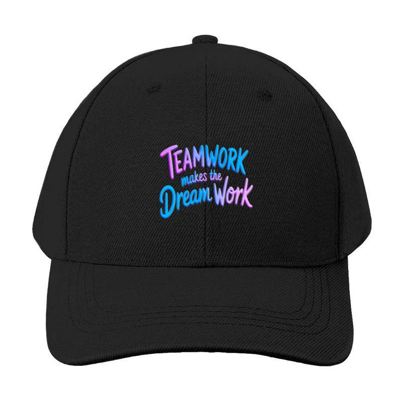 Inspirational Teamwork Baseball Cap