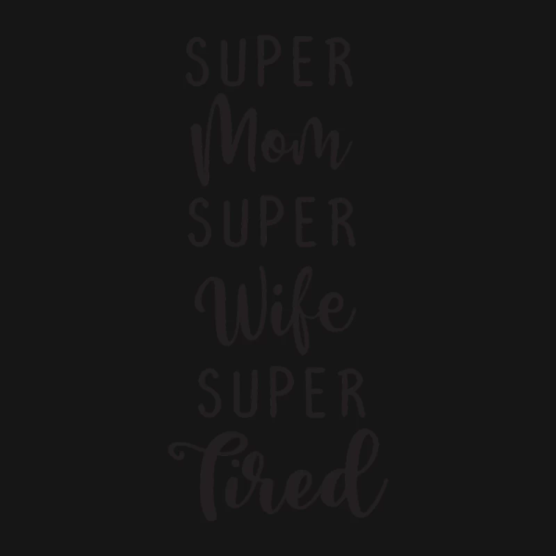 Super Maman, Super Épouse, Super Fatiguée Femme Manches Longues T-Shirt