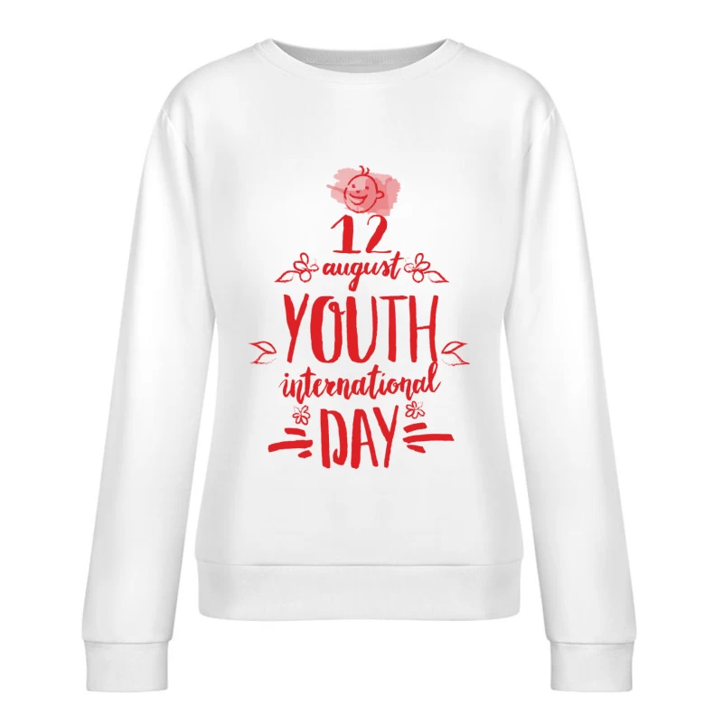 Internationaler Tag der Jugend am 12. August Damen Pullover Sweatshirt