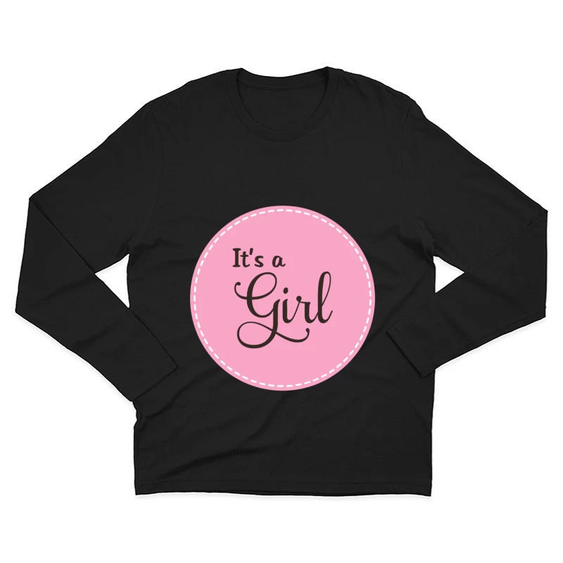 Annonce de naissance: C'est une fille Homme Manches Longues T-Shirt