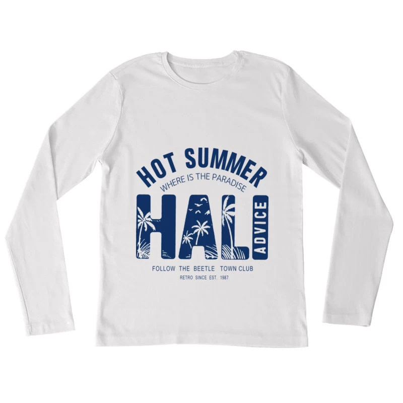 Heißer Sommerparadies-Grafik mit Retro-Stil Damen Langarm T-Shirt