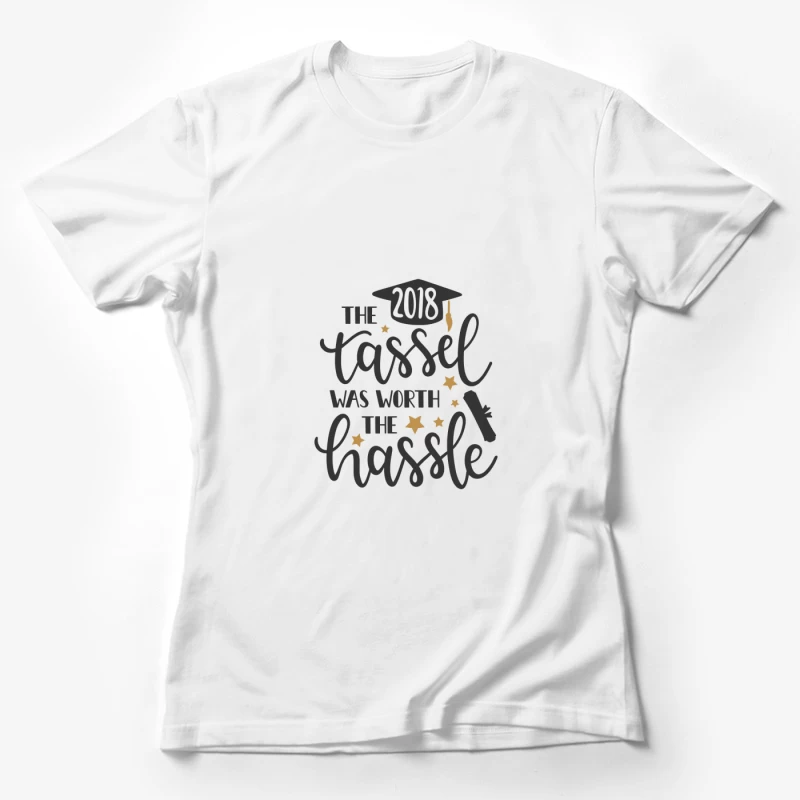 Citation de graduation 2018 Femme T-Shirt