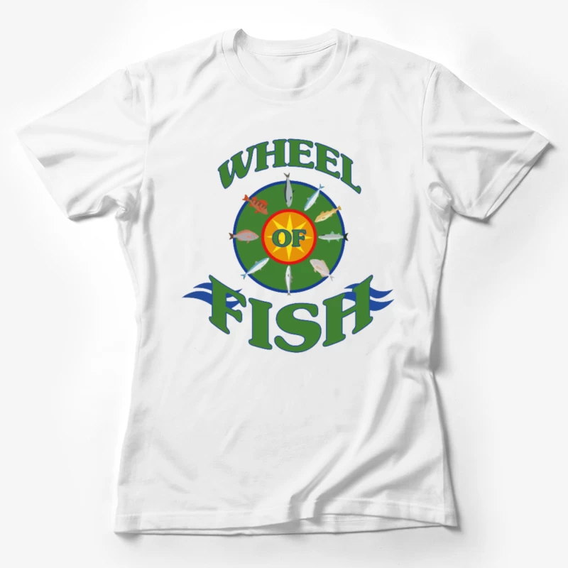 Wheel of Fish Female T-Shirt