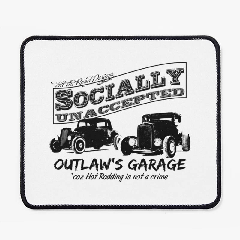 Socially Unaccepted Hot Rod Garage Vintage Design Mouse Pad