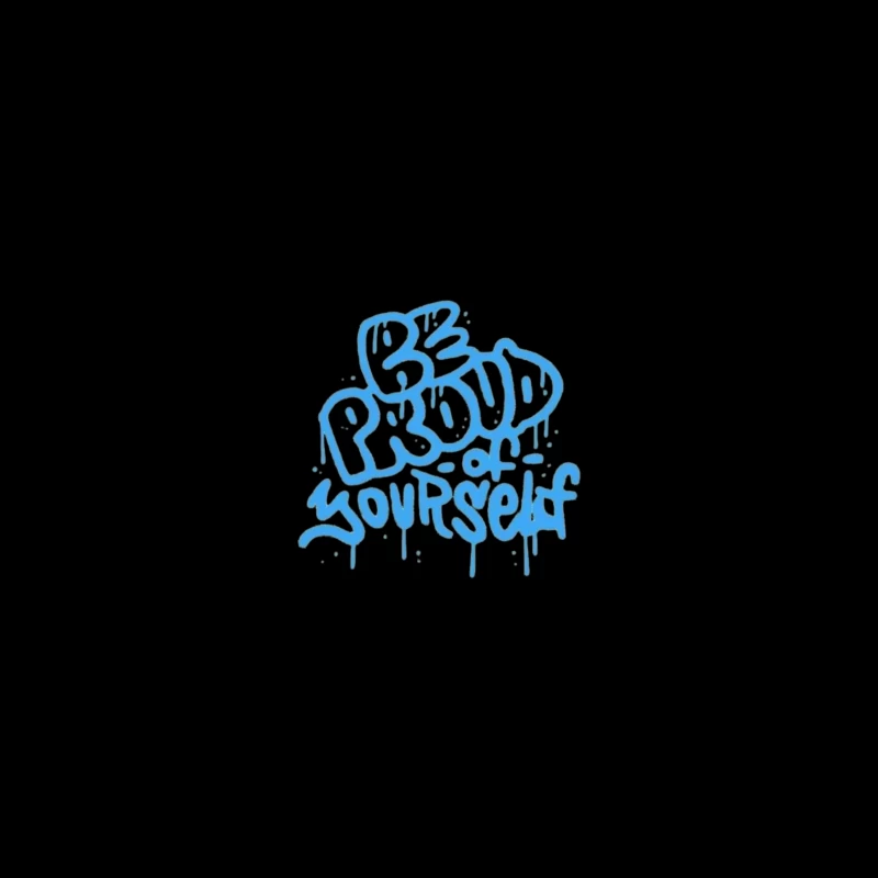 Graffiti Art - Be Proud of Yourself Coffee Mug
