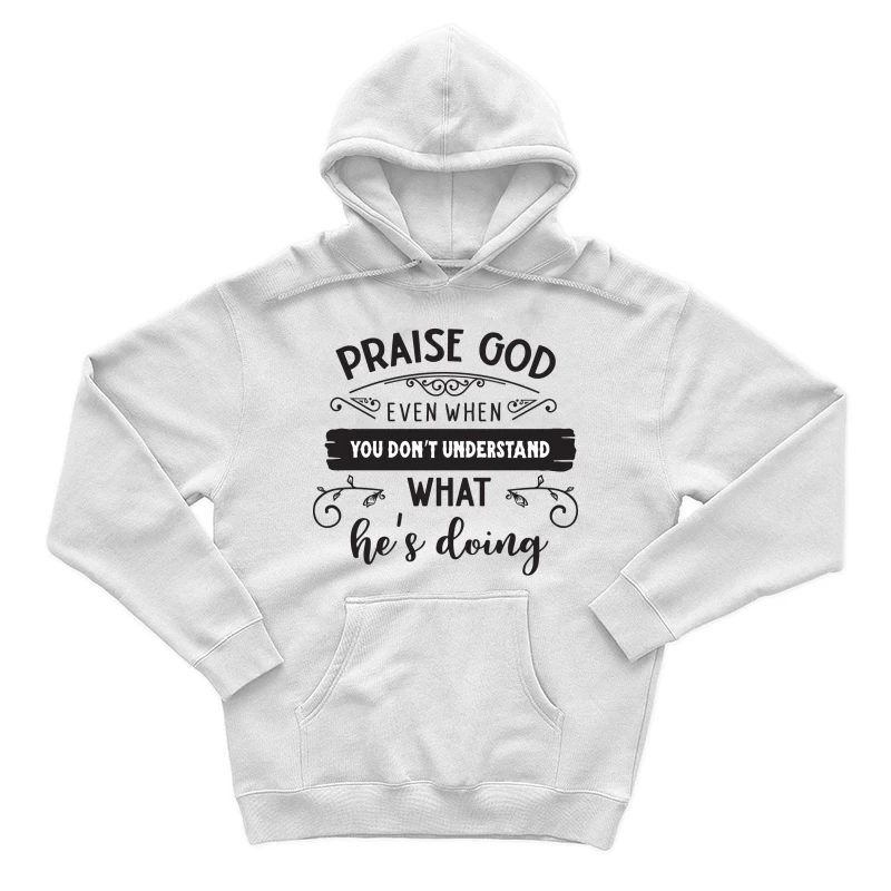 Louange à Dieu en tout temps Homme Sweat à capuche