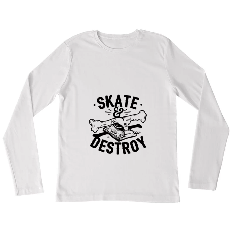 Graphique Skate et Détruire avec Os et Skateboard Femme Manches Longues T-Shirt