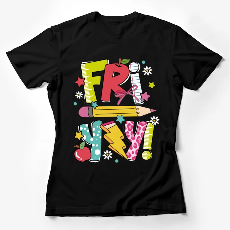 Fröhlicher Freitagsschulanfang Damen T-Shirt