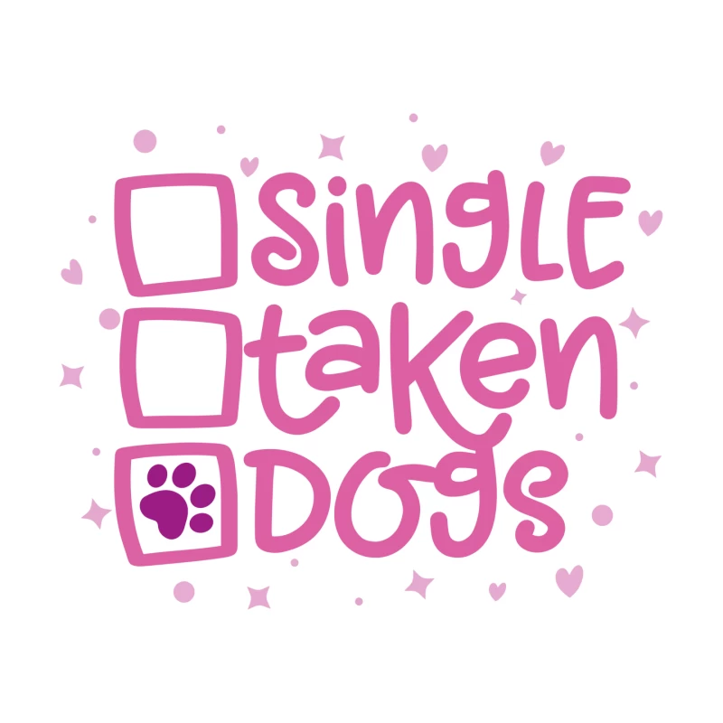 Single? Taken? Dogs! Mouse Pad