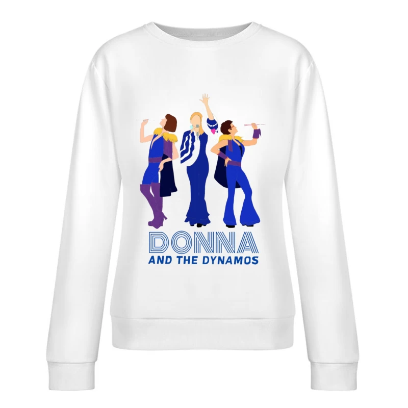 Donna and the Dynamos Female Pullover Sweatshirt