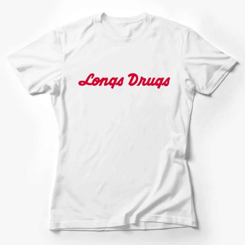 Vintage Longs Drugs Pharmacy Red Cursive Logo Female T-Shirt