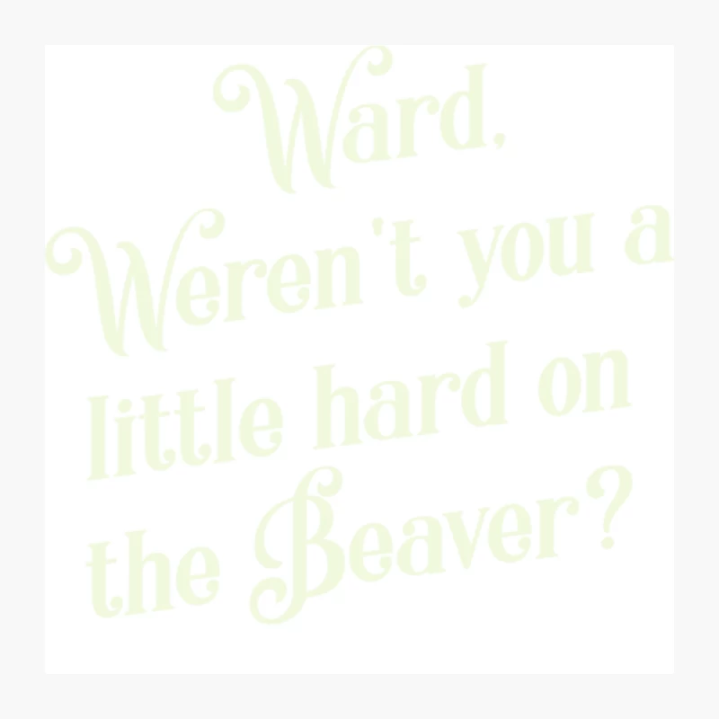 Faded Light Green Humorous Quote Typography Pin