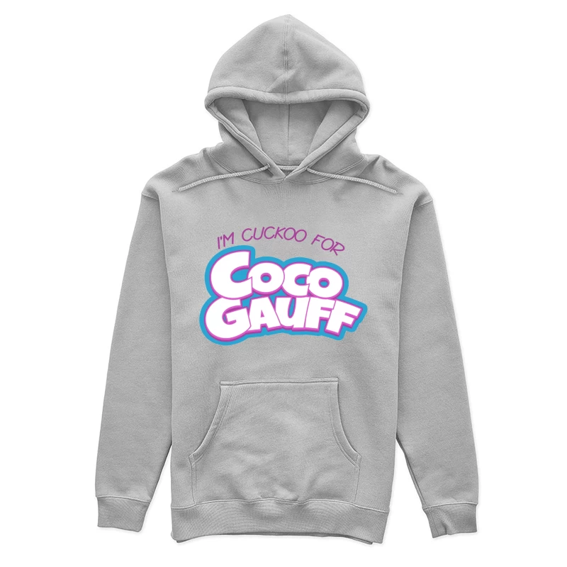 Stylized "I'm Cuckoo for Coco Gauff" Tennis Fan Text Logo Female Pullover Hoodie