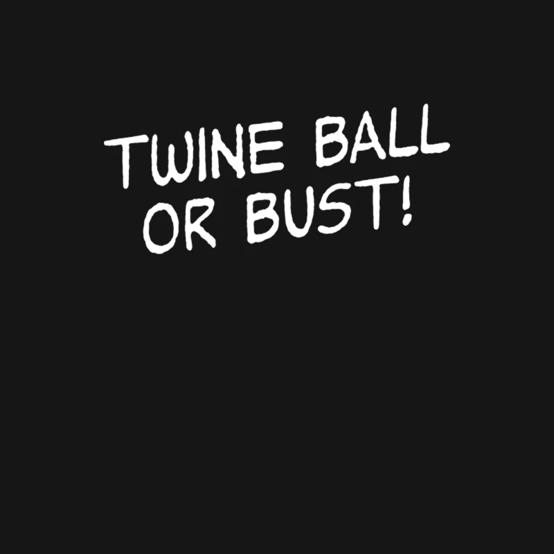 Twine Ball or Bust! Male Long Sleeve T-Shirt