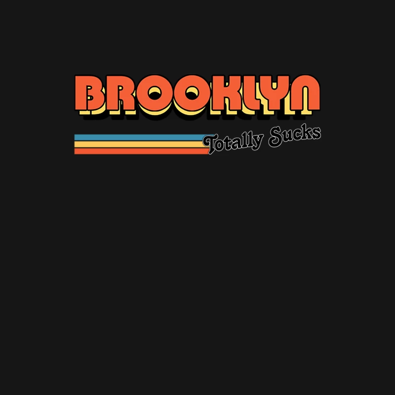 Brooklyn Totally Sucks  Humorous Retro Typography Design Female Long Sleeve T-Shirt