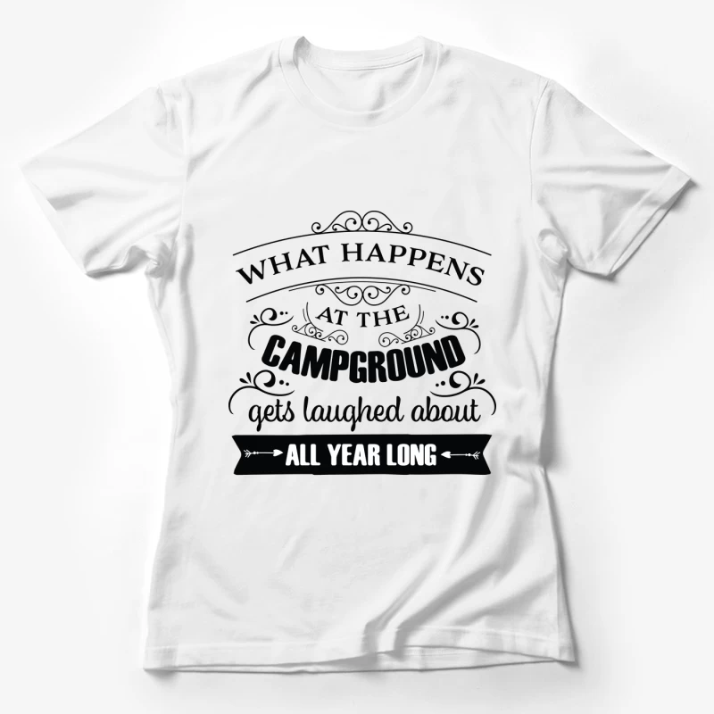 Humour de Camping à Partager Toute l'Année Femme T-Shirt