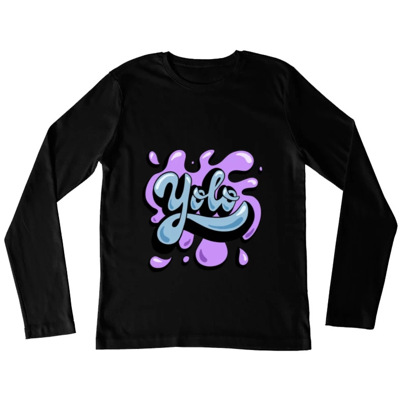 Stylisches Yolo-Graffiti-Design Damen Langarm T-Shirt