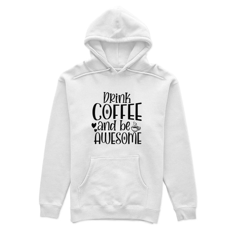 Citation Inspirante sur le Café Femme Sweat à capuche