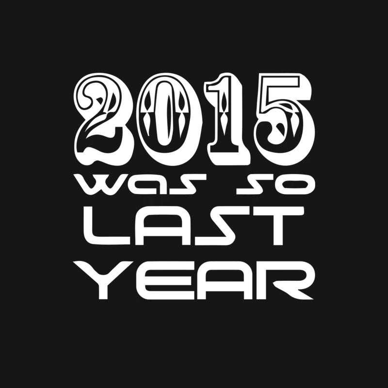 New Years Eve 2016 So Last year Female Long Sleeve T-Shirt