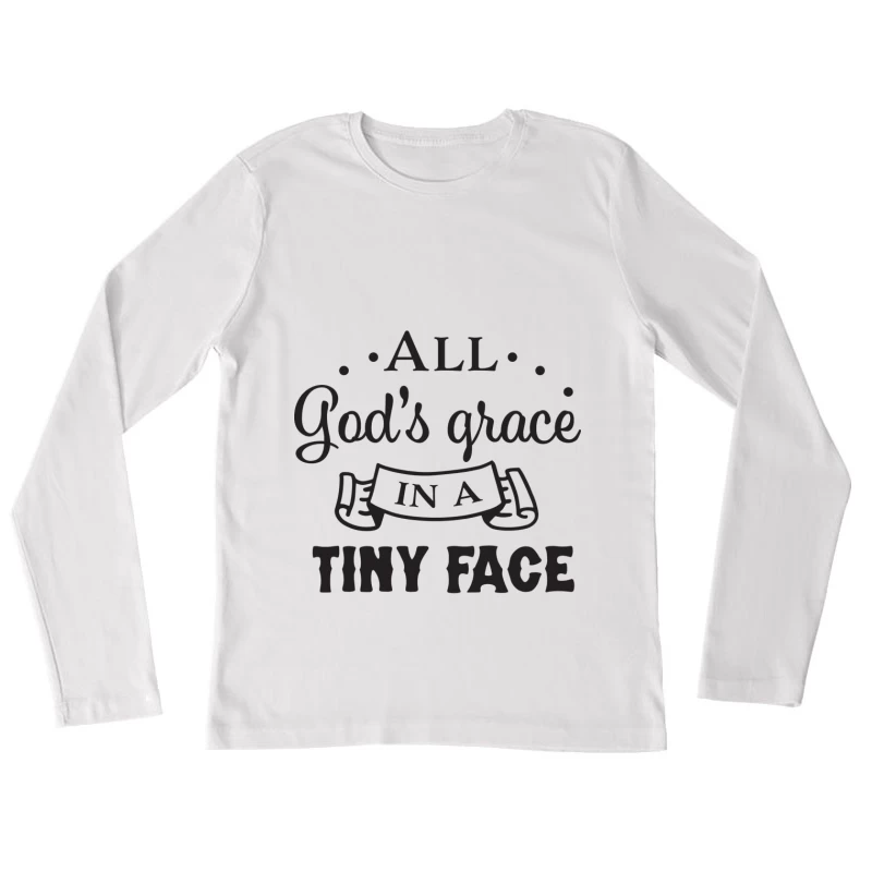 Citation inspirante pour bébé Femme Manches Longues T-Shirt