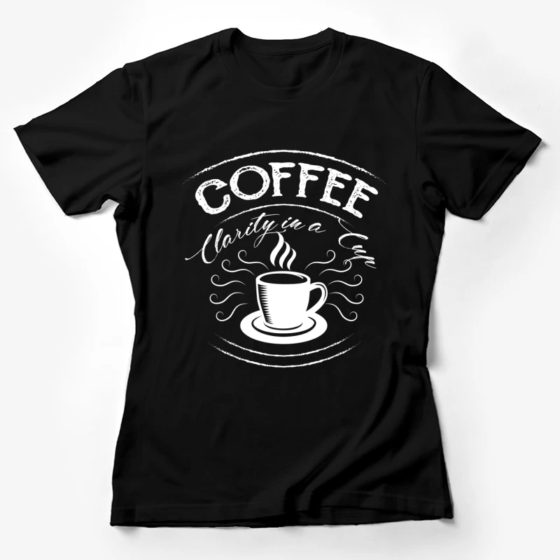 Café Clarté dans une Tasse Femme T-Shirt