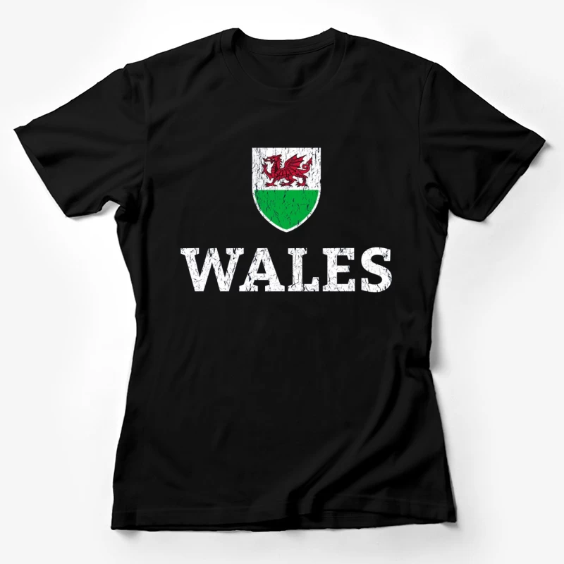 Welsh Dragon Shield with Distressed Text Design Female T-Shirt