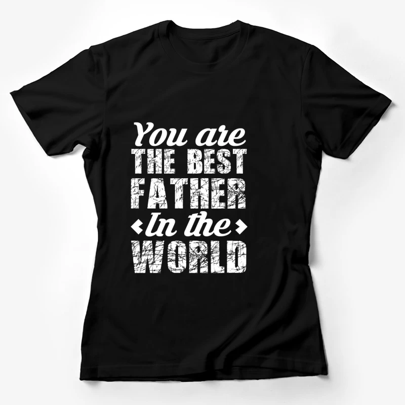 Le Meilleur Père du Monde Femme T-Shirt