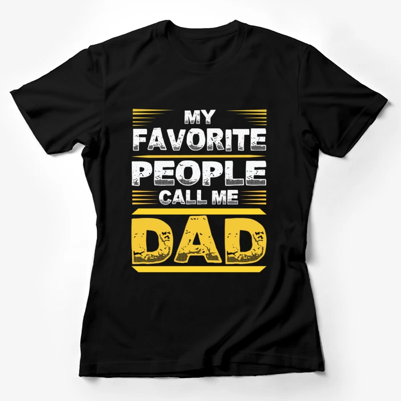 T-shirt Humoristique pour Papa Femme T-Shirt