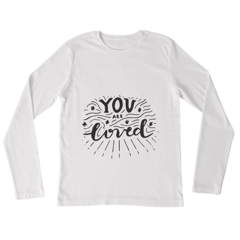 Message inspirant : Vous êtes aimé Femme Manches Longues T-Shirt