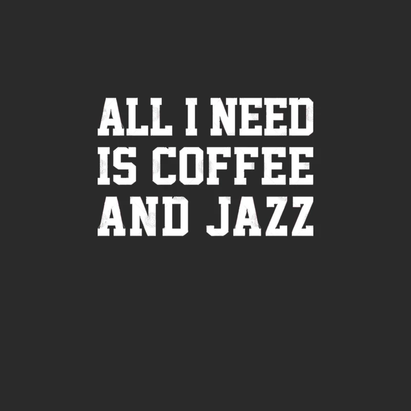 All I Need Is Coffee And Jazz Baseball Cap