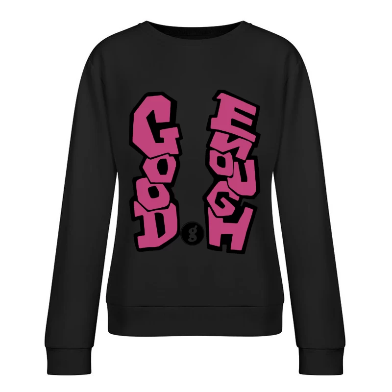 Optimistischer Slogan in Rosa Damen Pullover Sweatshirt