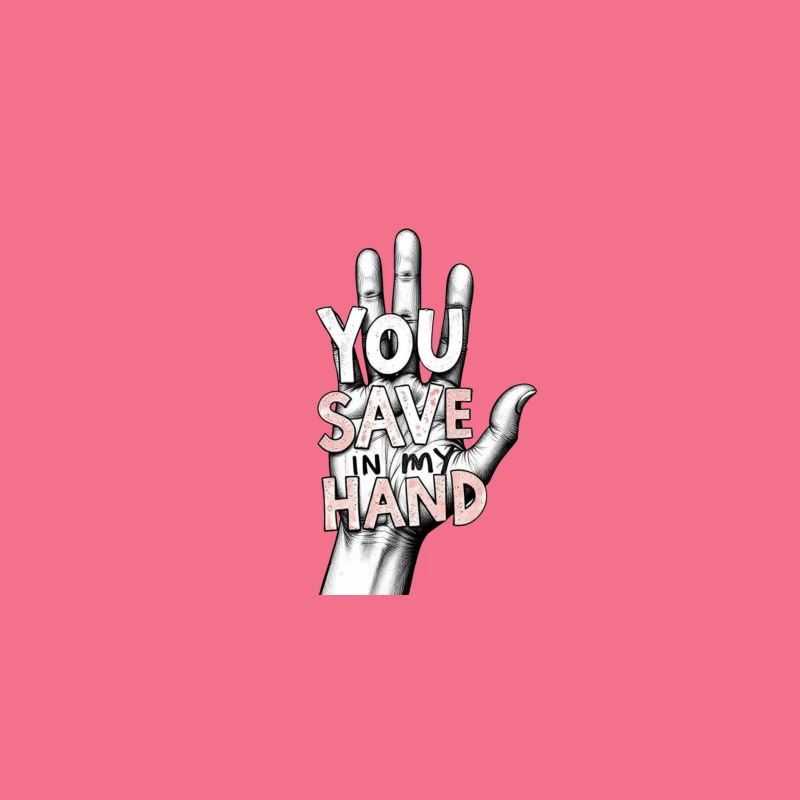 Hand-Drawn Typography: "You Save In My Hand" Artistic Illustration Desk Mat