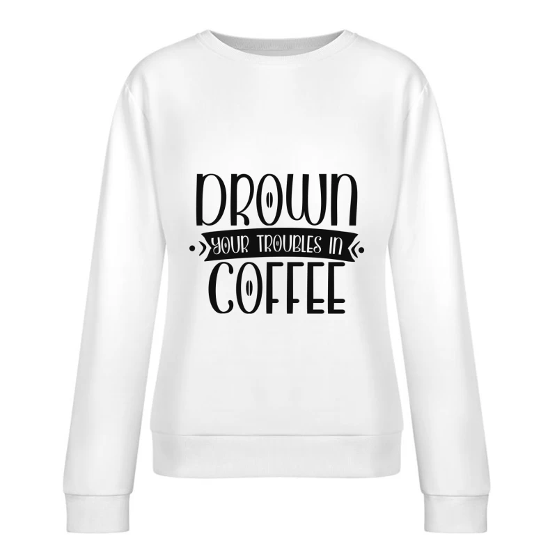 Motivation Caféine Femme Sweat-shirt à enfiler