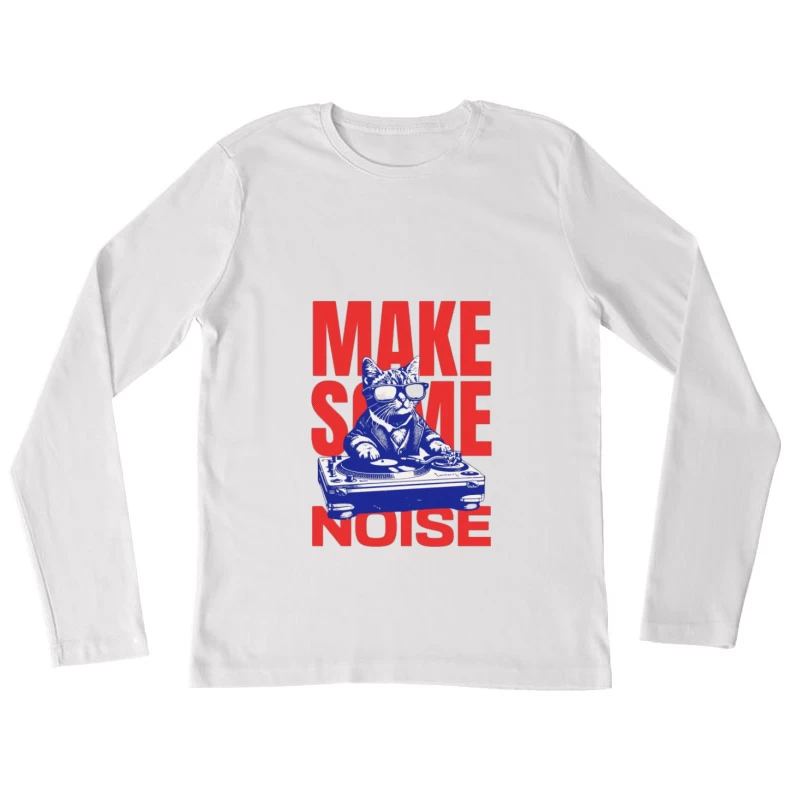 Drôle de chat DJ fait du bruit Femme Manches Longues T-Shirt