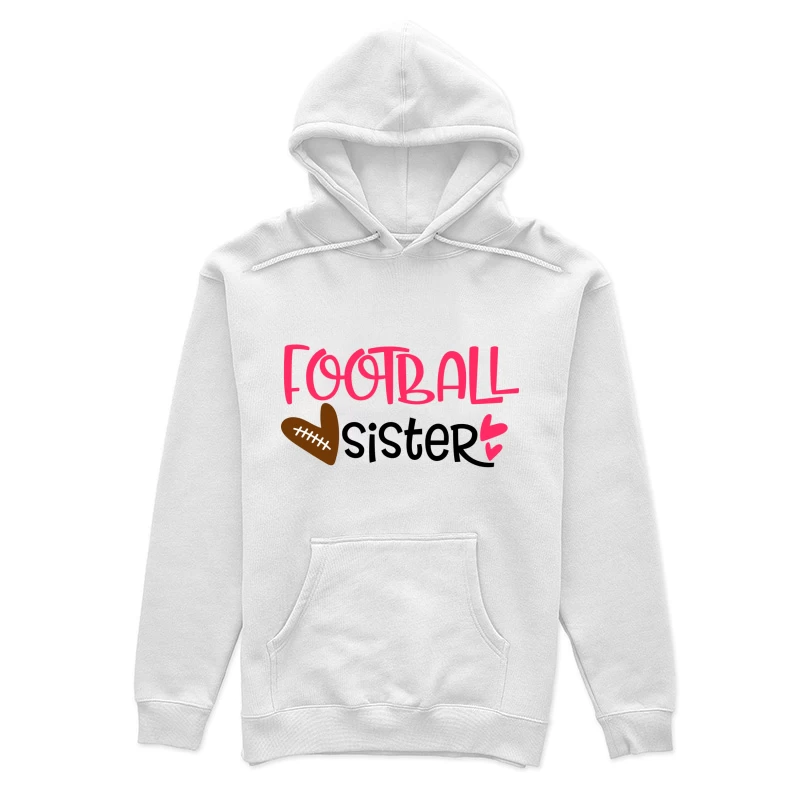 Cœur de sœur de football Femme Sweat à capuche