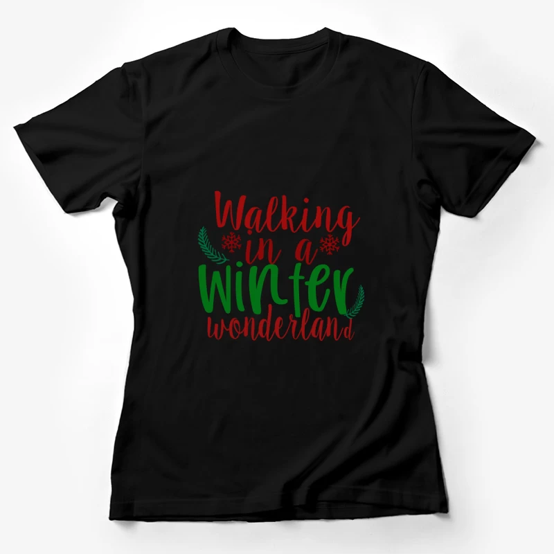 Promenade dans un pays des merveilles d'hiver Femme T-Shirt