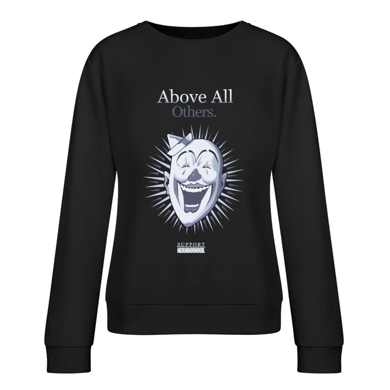Unterstützung, Clown-Maske, Slogan Damen Pullover Sweatshirt