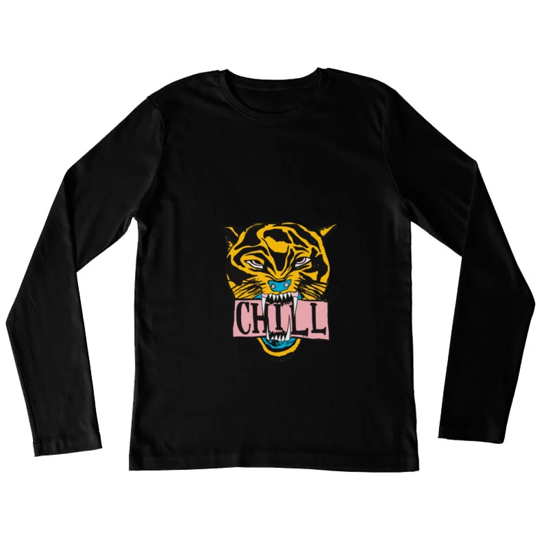 Tiger-Design mit Chill-Nachricht Damen Langarm T-Shirt