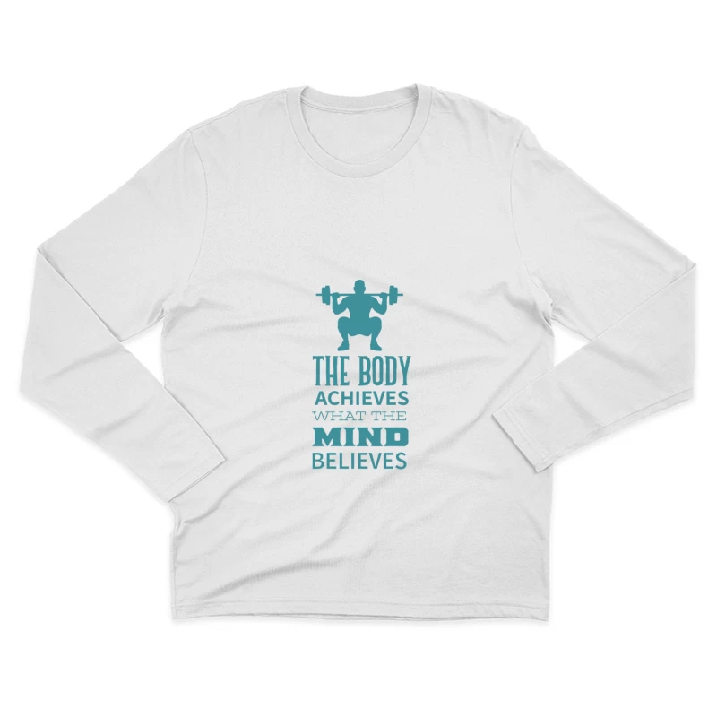 Motivation Fitness Inspiration Homme Manches Longues T-Shirt