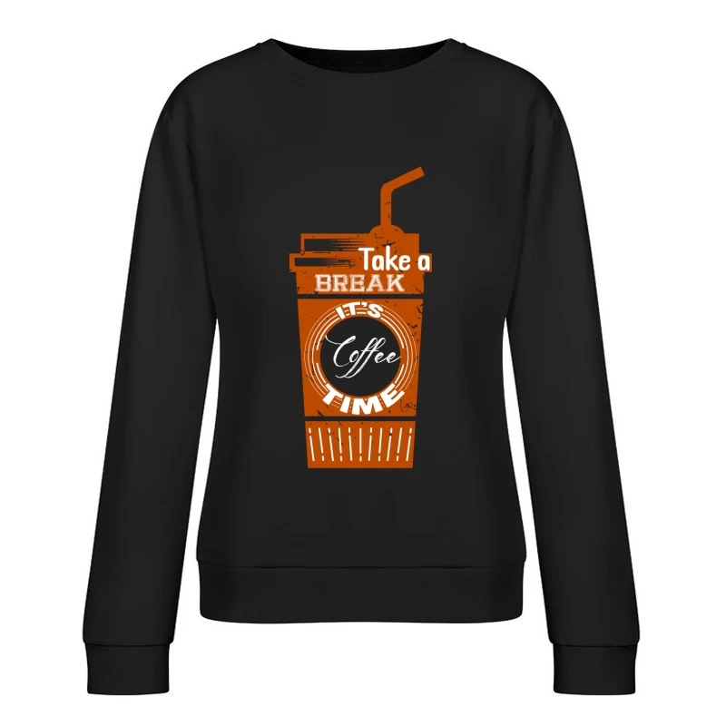 Prendre une pause café Femme Sweat-shirt à enfiler