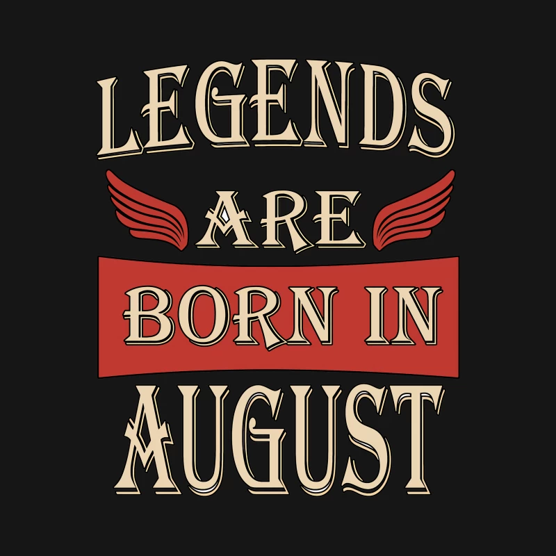 Legenden werden im August geboren Herren T-Shirt